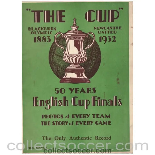 1932 - 1883 - 1932 50 years of the FA Cup - Collect Soccer