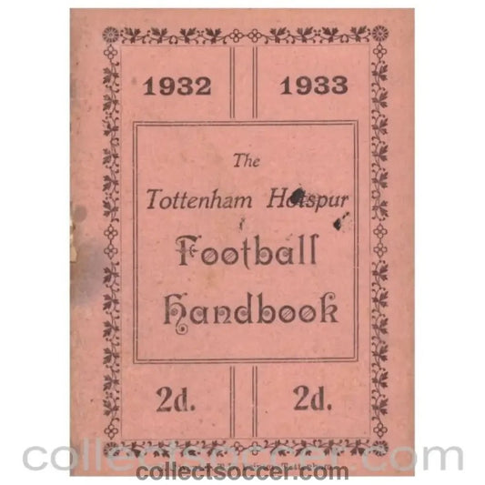 1932/33 Tottenham Hotspur Handbook - Collect Soccer