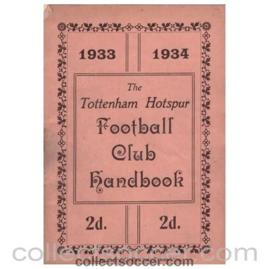 1933/34 Tottenham Hotspur Handbook - Collect Soccer