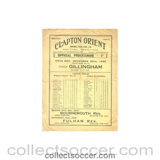 1935 - Clapton Orient v Gillingham official programme 25/12/1935 - Collect Soccer
