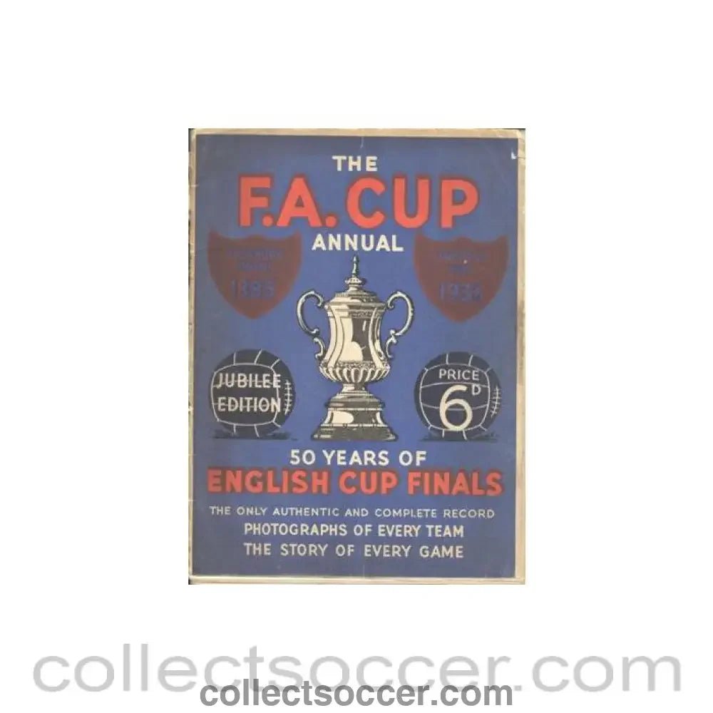 1935 - The F.A. Cup Annual 50 Years of English Cup Finals 1885 - 1935 - Collect Soccer