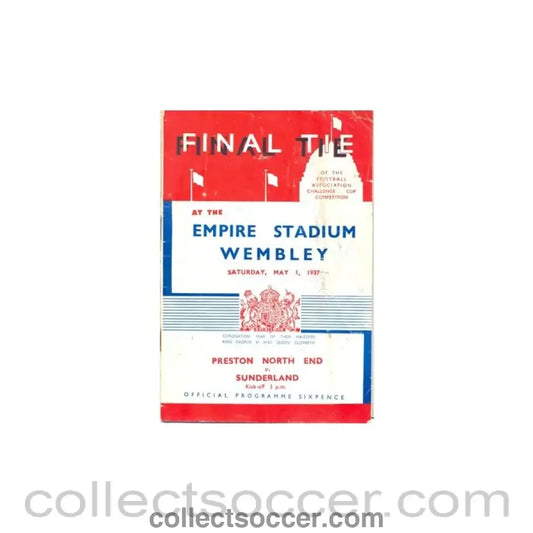 1937 FA Cup Final Programme Preston North End v Sunderland