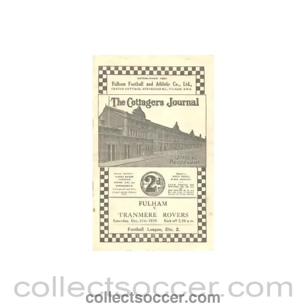 1938 - Fulham v Tranmere Rovers official programme 31/12/1938 - Collect Soccer