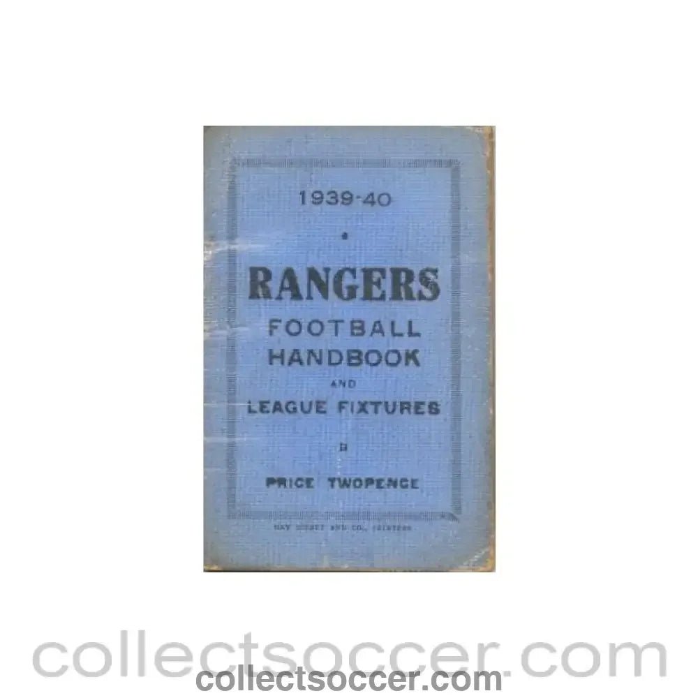 1939 - Glasgow Rangers Handbook of season 1939 - 1940 - Collect Soccer