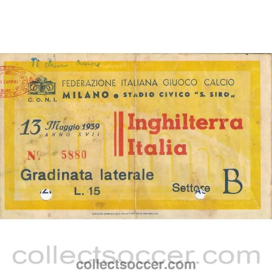1939 Very Rare Italy v England ticket - Collect Soccer