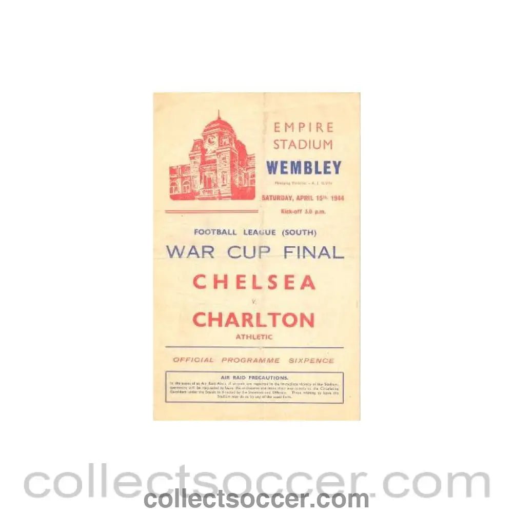 1944 - Chelsea v Charlton Athletic official programme 15/04/1944 Football League South War Cup Final - Collect Soccer