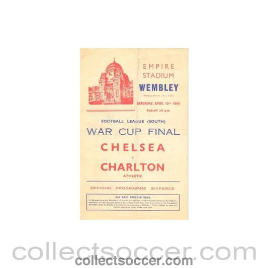 1944 - Chelsea v Charlton Athletic official programme 15/04/1944 Football League South War Cup Final - Collect Soccer