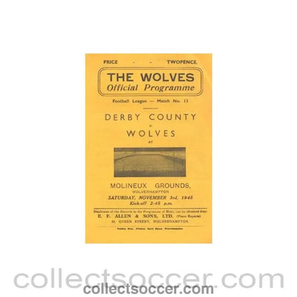1945 - Derby County v Wolverhampton Wanderers official programme 03/11/1945 - Collect Soccer