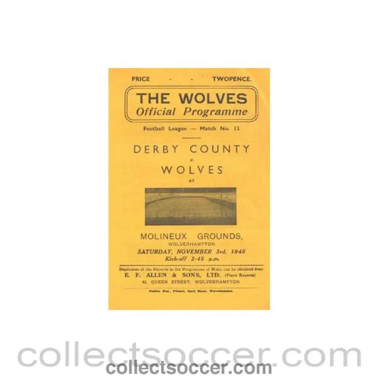 1945 - Derby County v Wolverhampton Wanderers official programme 03/11/1945 - Collect Soccer