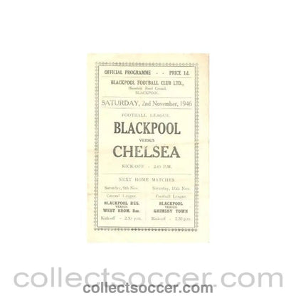1946 - Blackpool vChelsea official programme 02/11/1946 - Collect Soccer