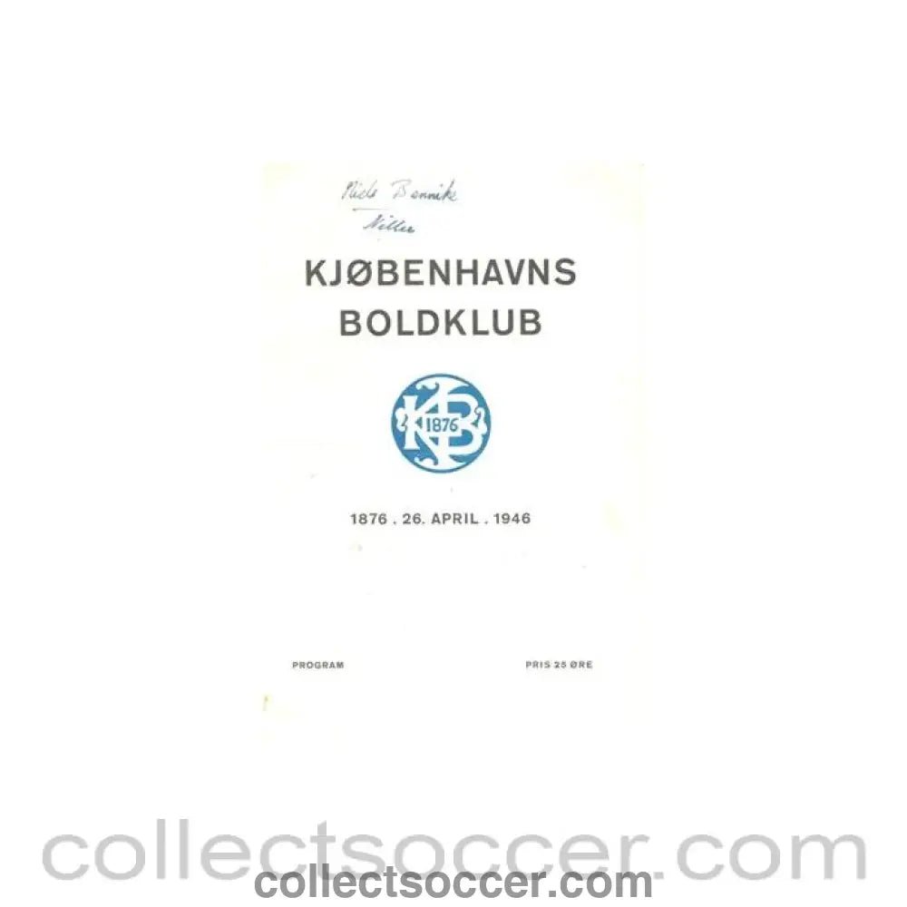 1946 - Copenhagen vChelsea official programme 26/04/1946 Friendly Match in connection with the 70th anniversary of Copenhagen F.C. - Collect Soccer