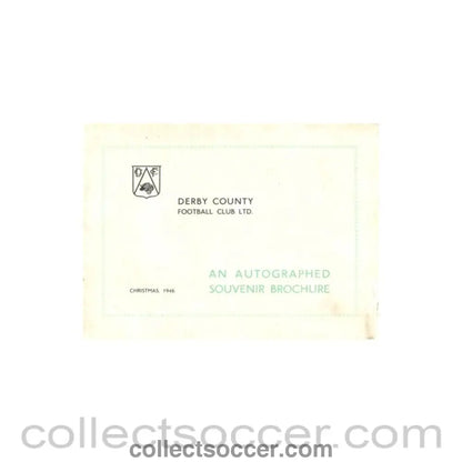 1946 - Derby County - an autographed souvenir brochure Christmas 1946 very rare