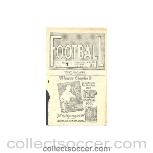 1946 - Football - The Fans’ Magazine Published Fortnightly - 12/10/1946