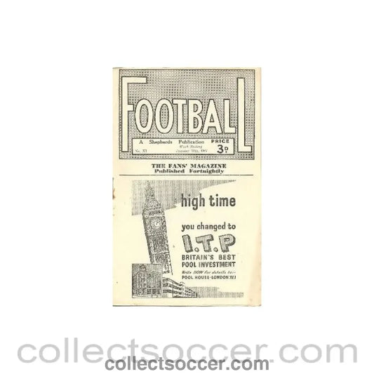 1947 - Football - The Fans’ Magazine Published Fortnightly - 18/01/1947