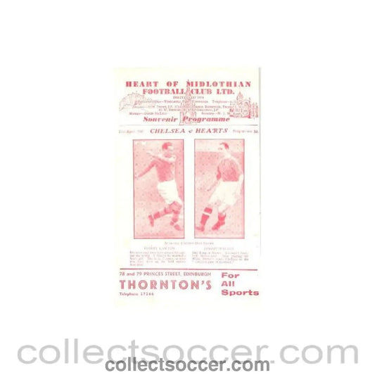 1947 - Heart of Midlothian vChelsea official programme 21/04/1947 - Collect Soccer