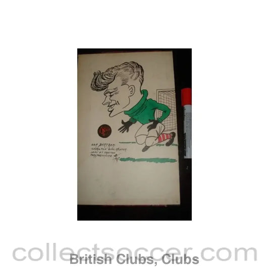 1947 - Sam Bartram - Charlton goalkeeper seen at Fratton Park Portsmouth - Caricature 1947