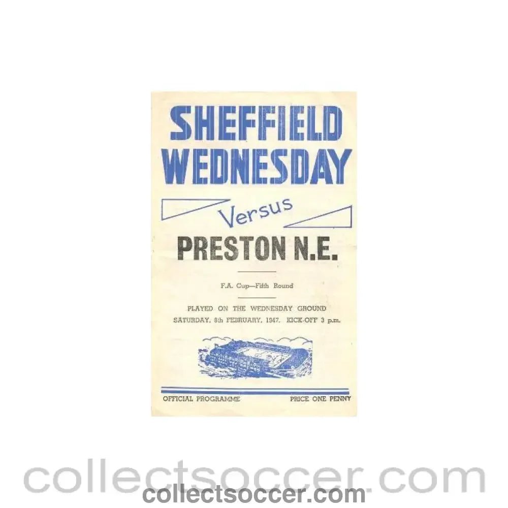 1947 - Sheffield Wednesday v Preston North End official programme 08/02/1947 - Collect Soccer