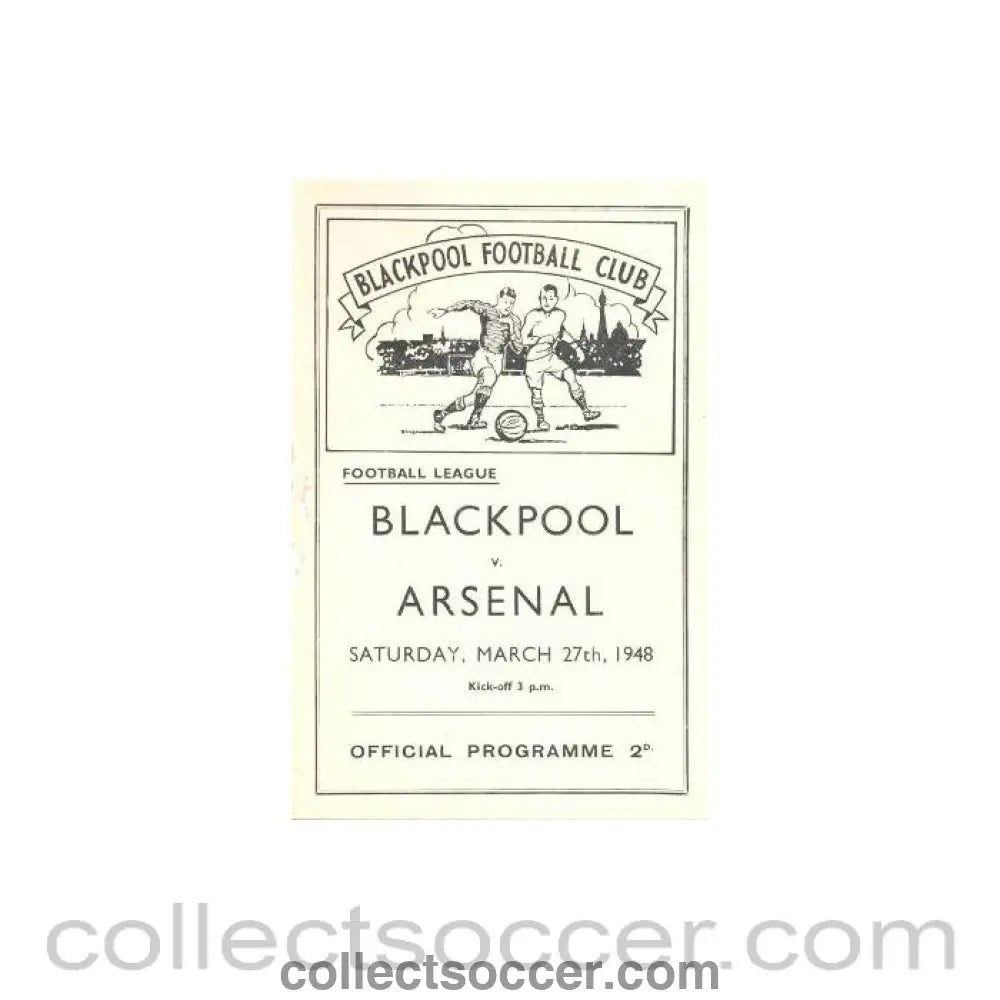 1948 - Blackpool v Arsenal official programme 27/03/1948 - Collect Soccer
