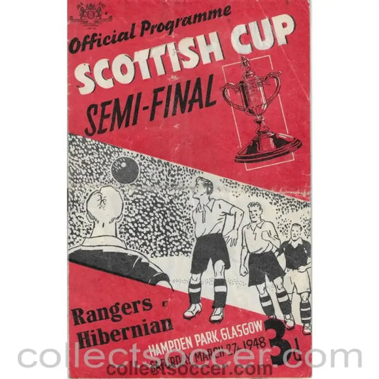 1948 - Glasgow Rangers v Hibernian Scottish Cup Semi Final Programme 27/03/1948 - Collect Soccer