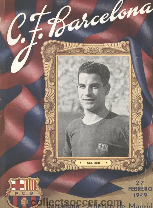 1949 Barcelona v Atletico Madrid Football Programme 27/2/1949 - Collect Soccer