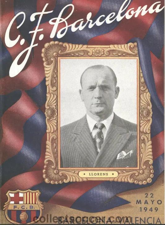 1949 Barcelona v Valencia Semi FInal Copa Del Ray 2nd Leg Football Programme - Collect Soccer