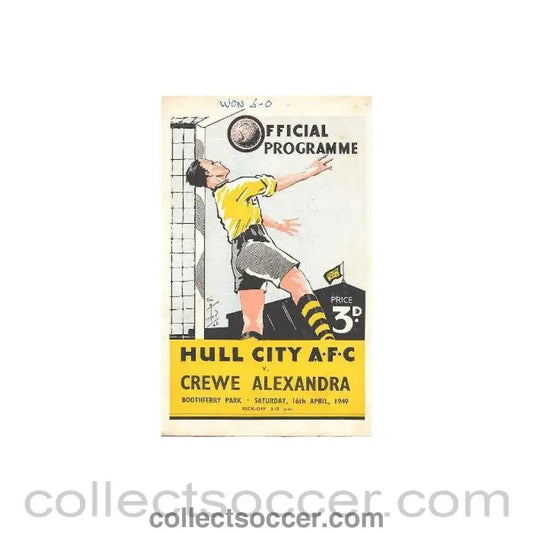1949 - Hull City v Crewe Alexandra official programme 16/04/1949 - Collect Soccer