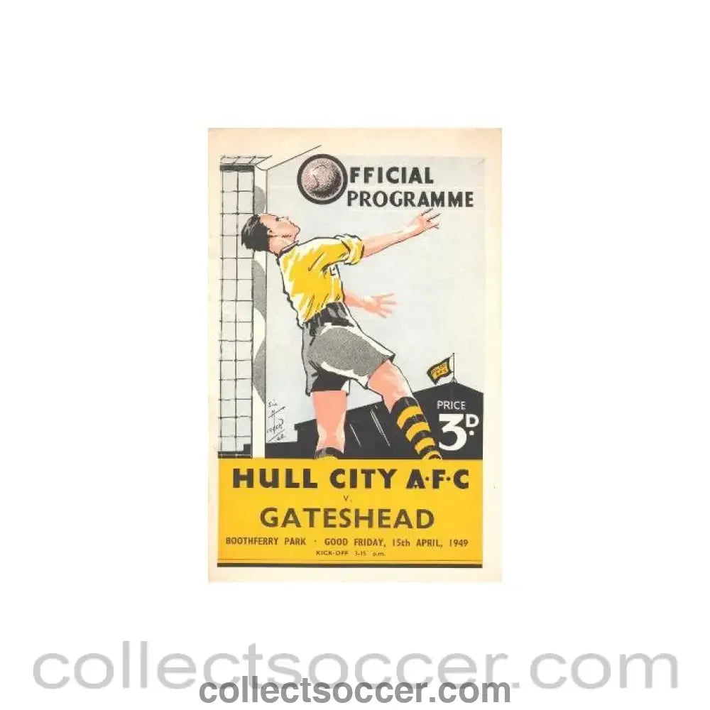 1949 - Hull City v Gateshead official programme 15/04/1949