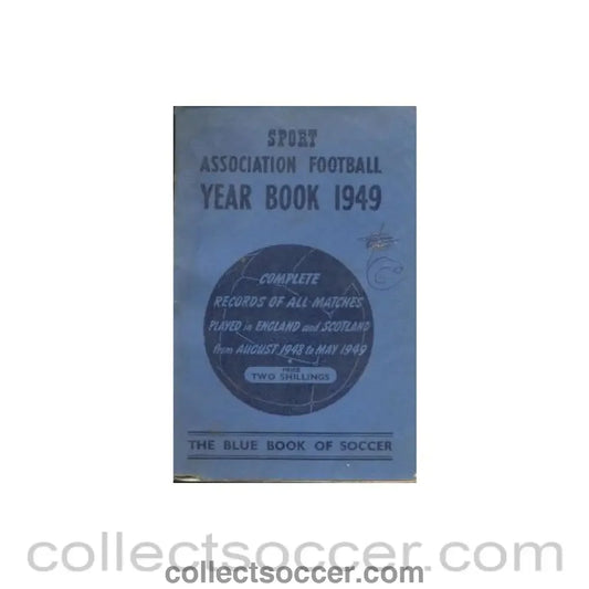 1949 - Sport - Association Football Year Book 1949