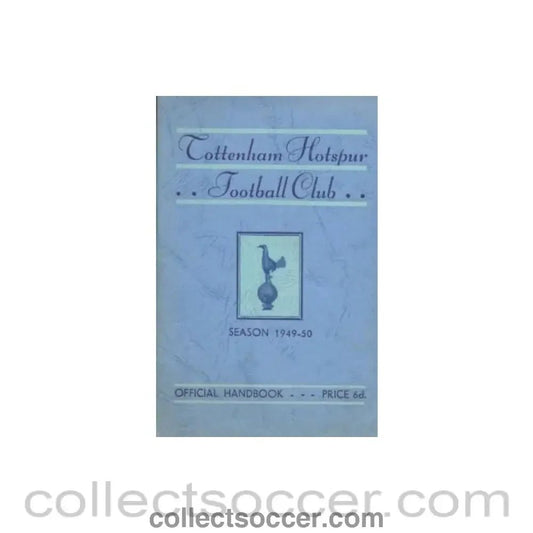 1949 - Tottenham Hotspur Handbook 1949 - 1950 - Collect Soccer
