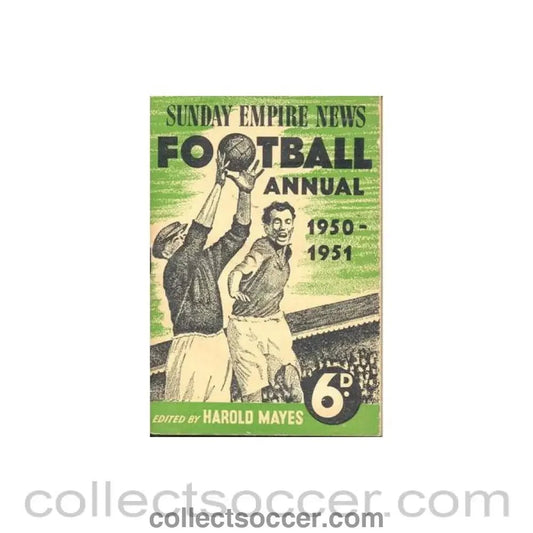 1950 - Football Annual 1950 - 1951, Sunday Empire News production - Collect Soccer