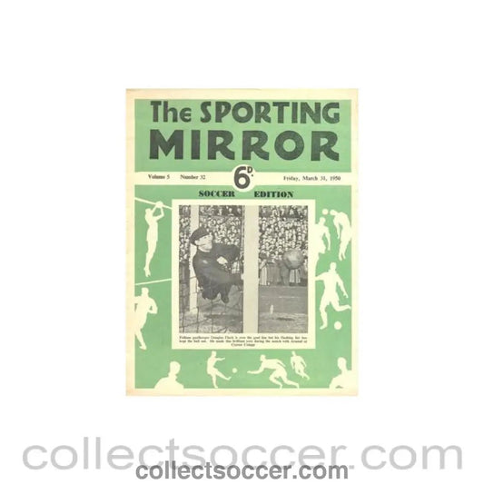 1950 - The Sporting Mirror magazine of 31/03/1950 - Collect Soccer