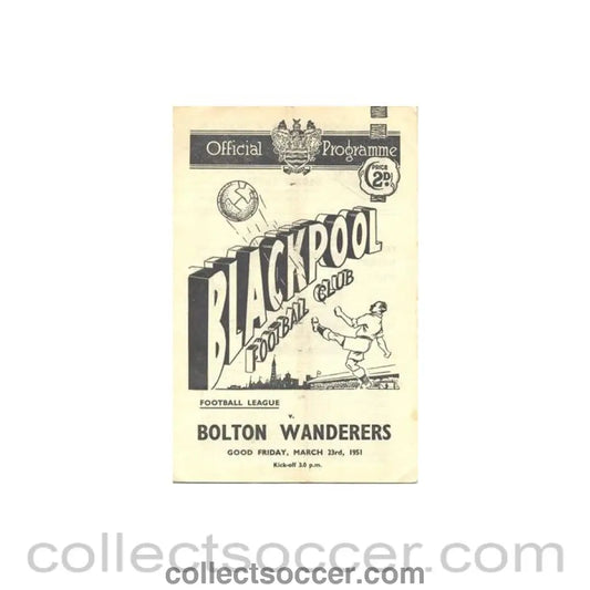 1951 - Blackpool v Bolton Wanderers official programme 23/03/1951 Football League - Collect Soccer