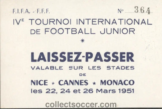 1951 FIFA Youth International Tournament Very Rare VIP Ticket - included England and Northern Ireland
