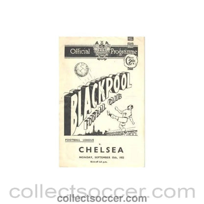 1952 - Blackpool v Chelsea official football programme 15/09/1952 - Collect Soccer