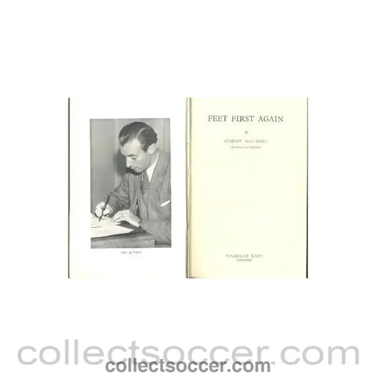 1952 - Feet First Again book by Stanley Matthews (Blackpool and England) 1952