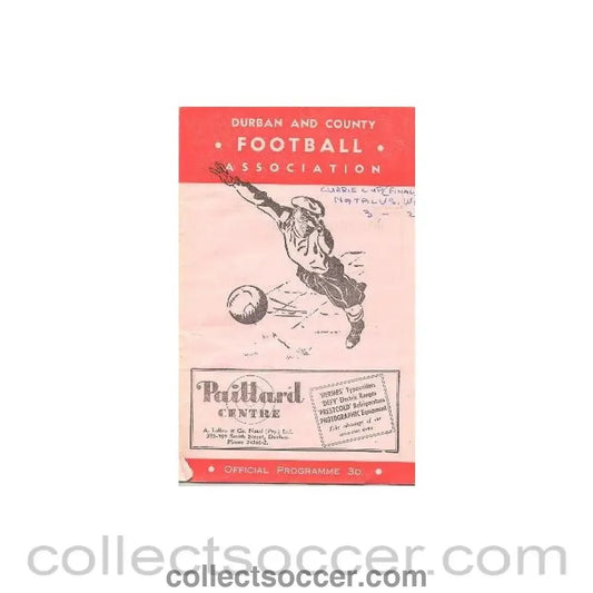 1952 Natal v South Western province, South Africa, Currie Cup Final 27/09/1952 - Collect Soccer