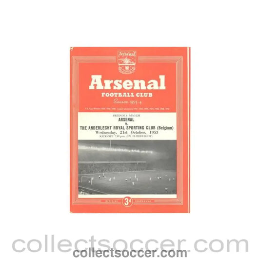 1953 - Arsenal v The Anderlecht Royal Sporting Club Belgium official programme 21/10/1953 Friendly Match
