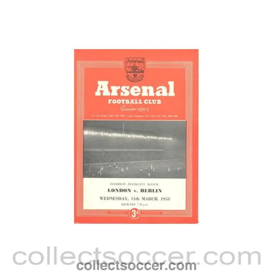 1953 - At Arsenal - London v Berlin official programme 11/03/1953 Floodlit Inter-City Match