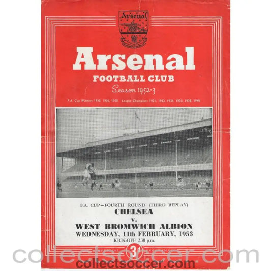 1953 - At Highbury West Bromwich Albion v Chelsea F.A. Cup 4th Round 3rd Replay official football programme 11/02/1953