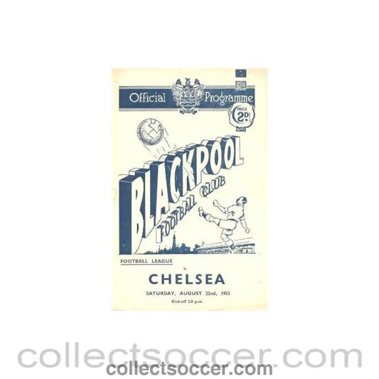 1953 - Blackpool vChelsea official programme 22/08/1953 - Collect Soccer