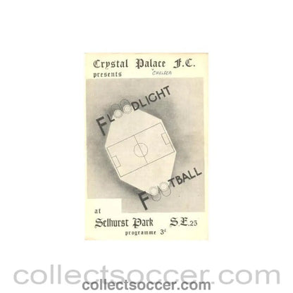 1953 - Crystal Palace vChelsea friendly match official programme 28/09/1953 Very Rare!