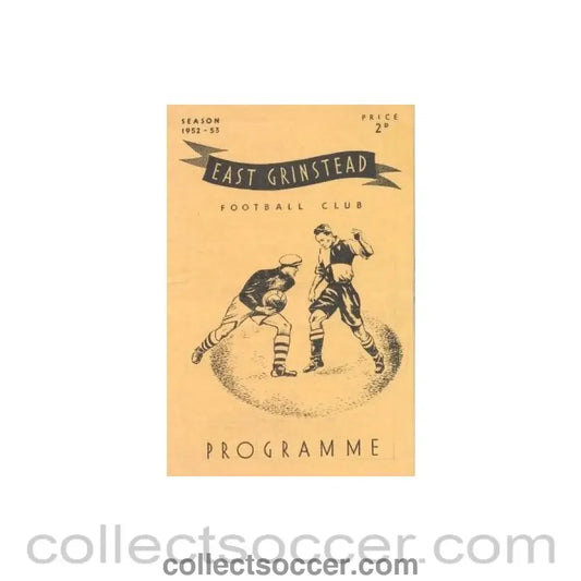 1953 - East Grinstead v Chelsea ’A’ official programme 22/04/1953 the Richards Charity Cup Final