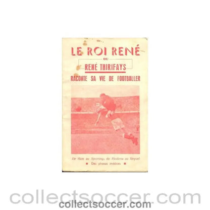 1953 - French book about Rene Thirifays of 1953 - Collect Soccer