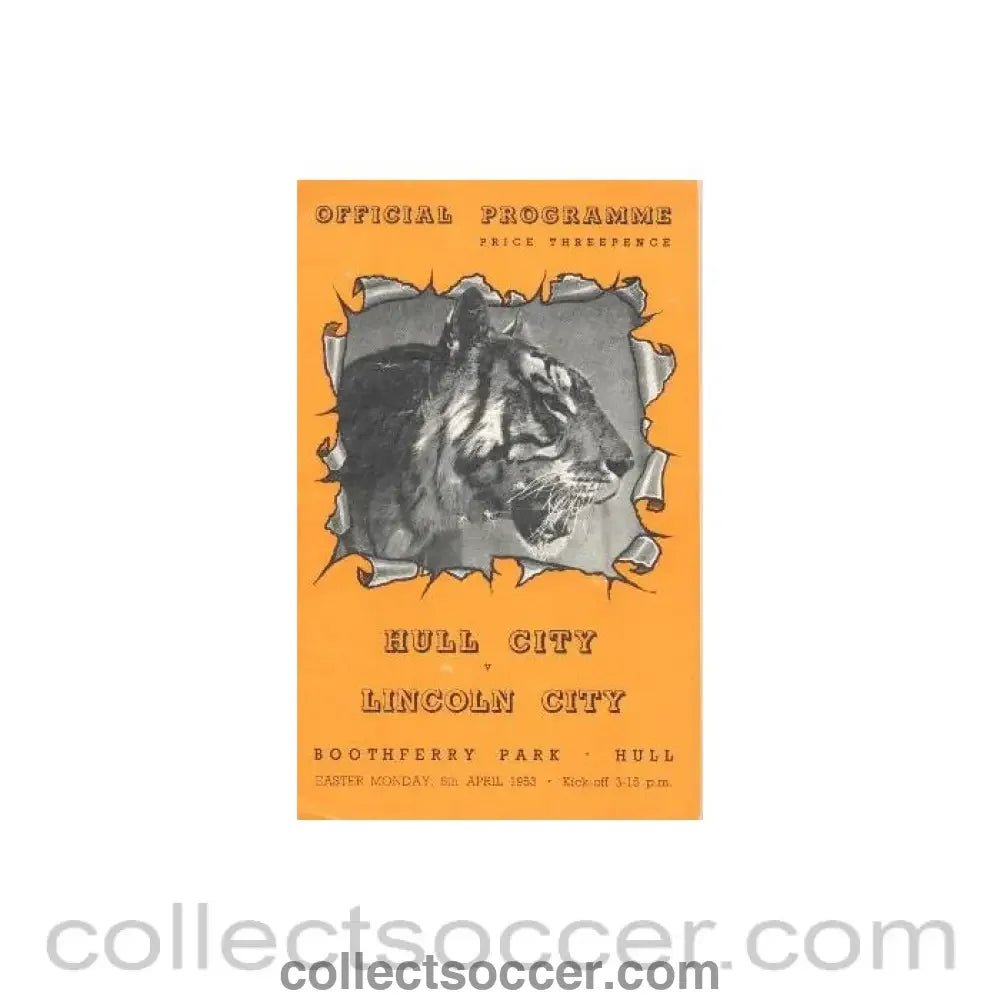1953 - Hull City v Lincoln City official programme 06/04/1953 - Collect Soccer