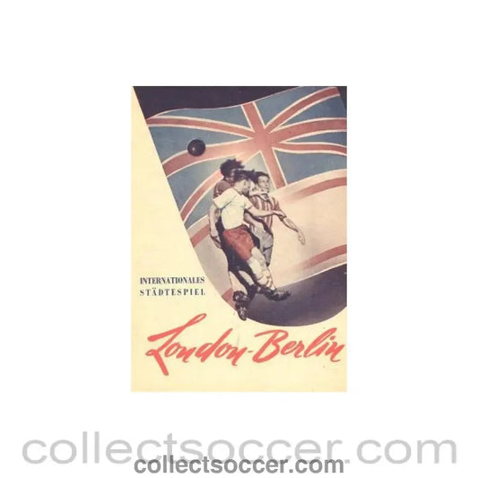 1953 - London v Berlin official programme 18/11/1953 Fairs Cup - Collect Soccer