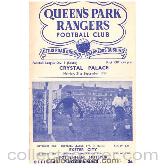 1953 Queen's Park Rangers v Crystal Palace Football Programme - Collect Soccer