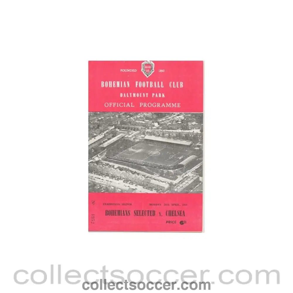 1954 - Bohemians Selected v Chelsea official programme 26/04/1954 Very Rare! - Collect Soccer