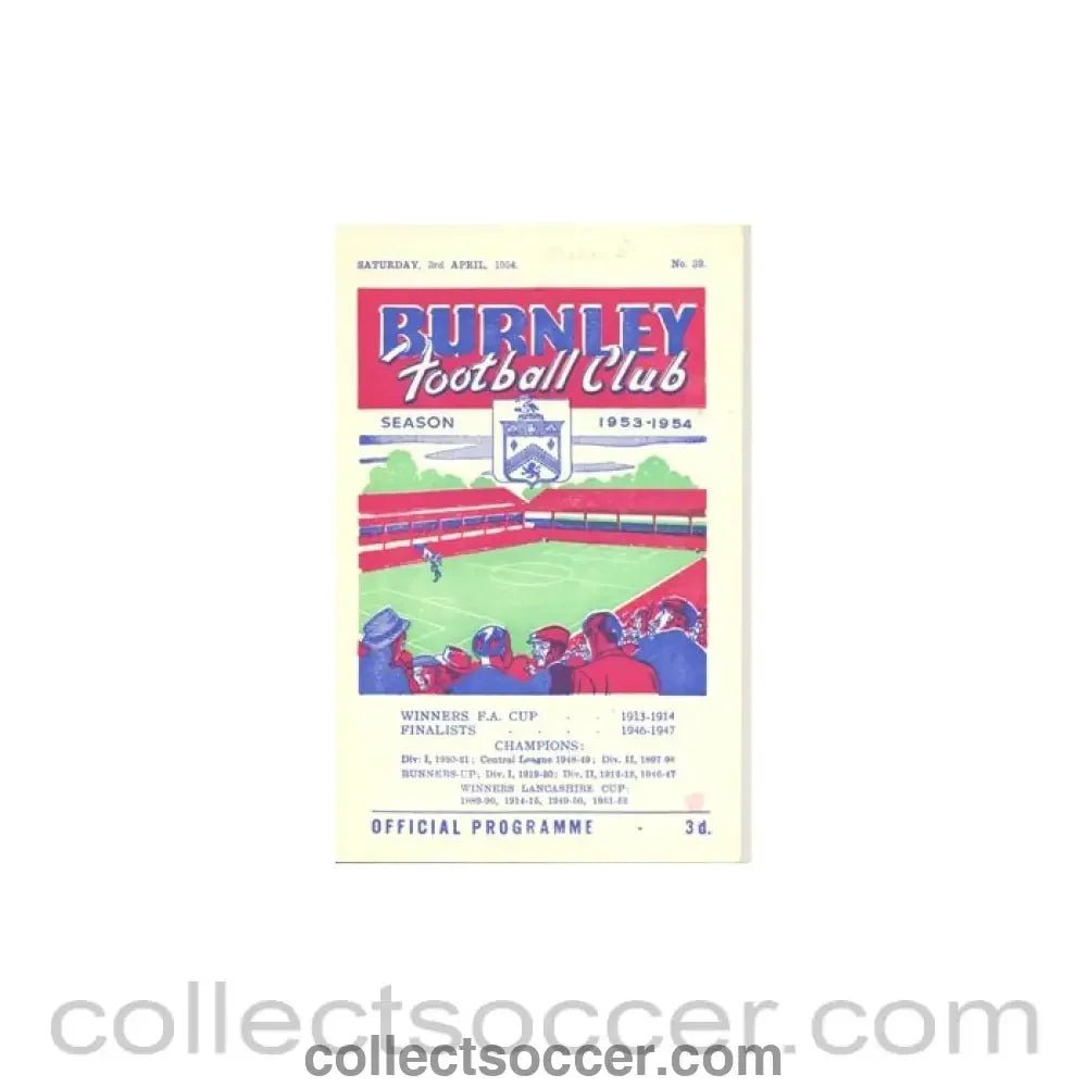 1954 - Burnley vChelsea official programme 03/04/1954 - Collect Soccer