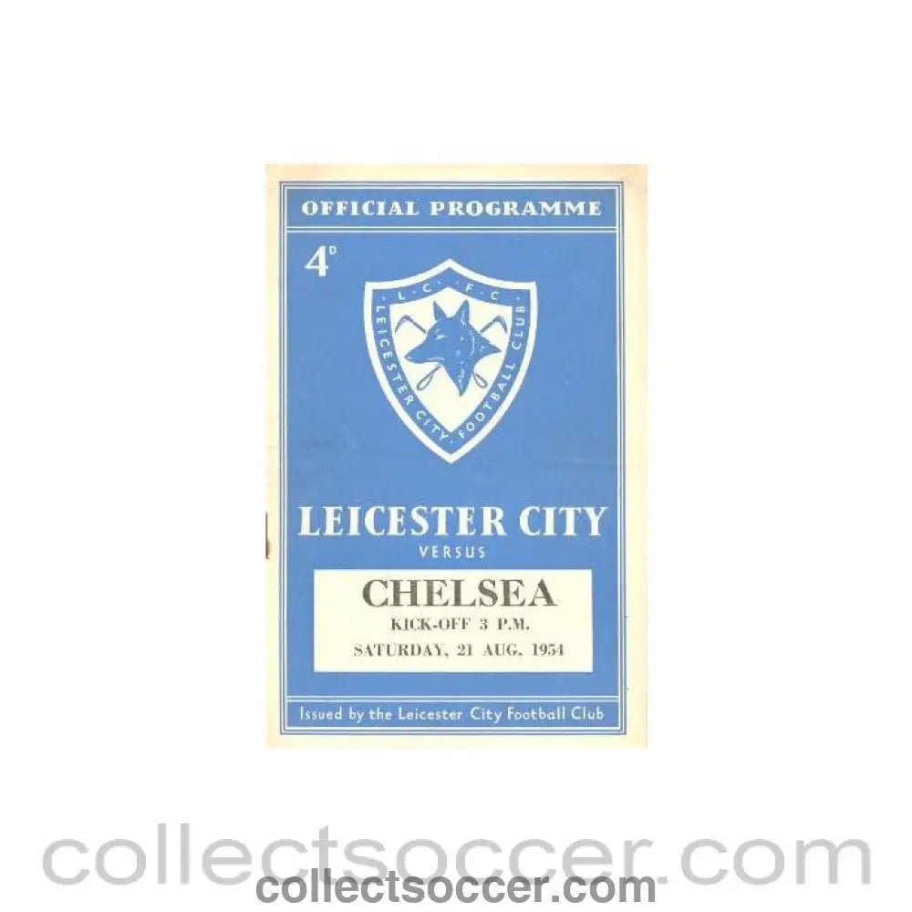 1954 - Leicester City v Chelsea Football programme 21/08/1954 - Chelsea's First Championship Season - Collect Soccer