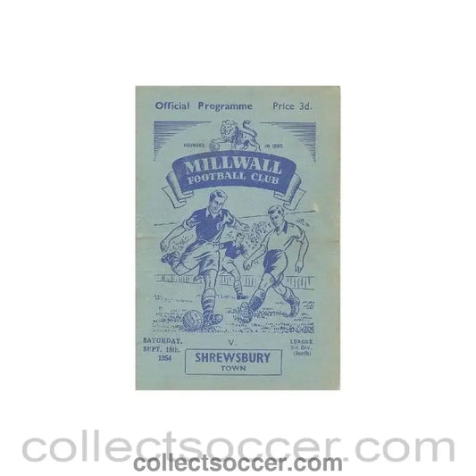 1954 - Millwall v Shrewsbury Town official programme 18/09/1954 - Collect Soccer